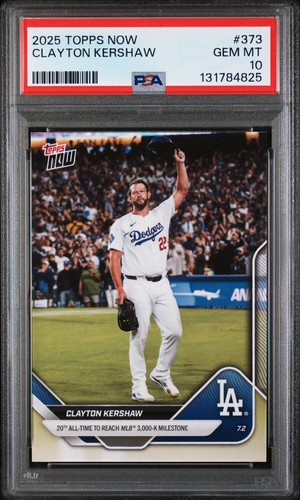 2025 Topps Now - Clayton Kershaw 373 PSA 10 **Collector Must Have**