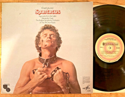 Khatchaturian / Gauk SPARTACUS (Westminster / Melodiya WGM8232) 1973 LP VG+/NM