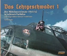 Urbanke: Das Lehrgeschwader 1 - der Mittelmee...