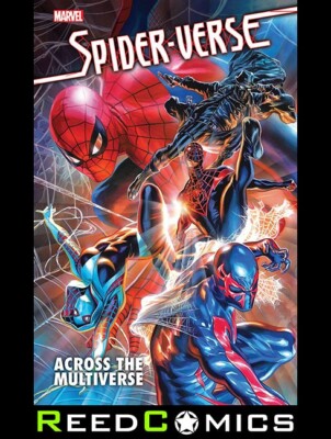 SPIDER-VERSE ACROSS THE MULTIVERSE GRAPHIC NOVEL Collects 5 Part Series + more