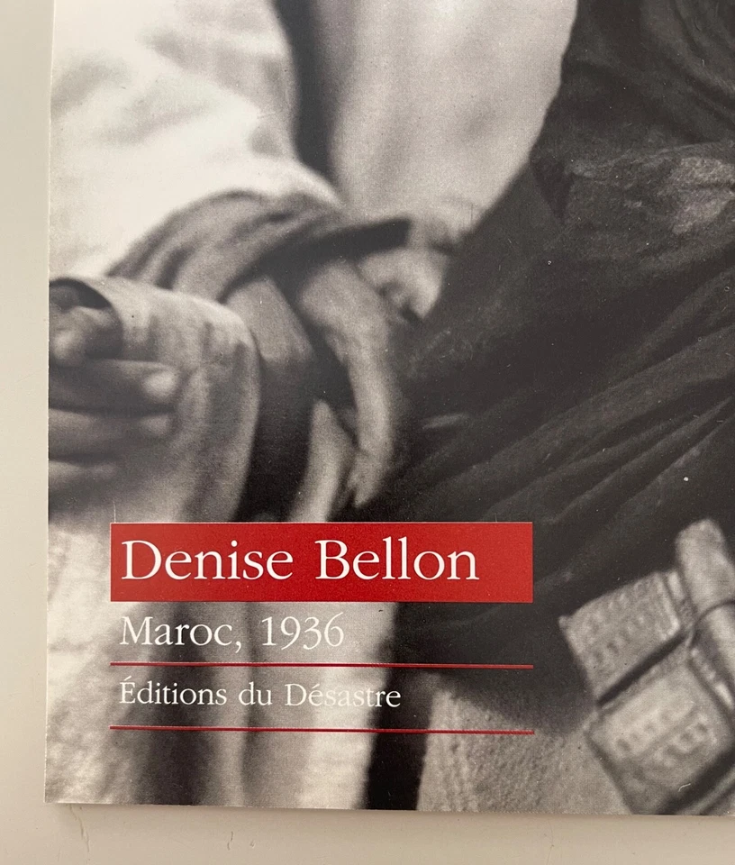 DENISE BELLON, 'MARRUECOS, 1936' AUTÉNTICA IMPRESIÓN ARTÍSTICA PEQUEÑA 1990 Foto 3 de 4