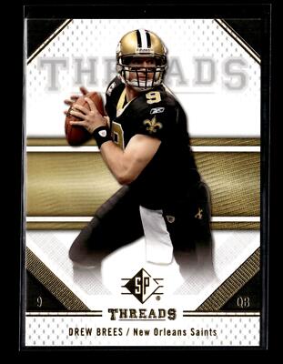 2009 SP Threads #33 Drew Brees New Orleans Saints