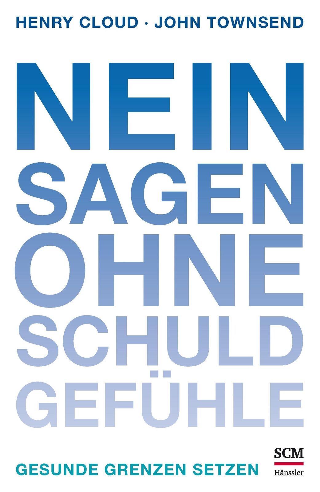 Thumbnail - Nein Sagen Ohne Schuldgefühle Henry Cloud 9783775156165