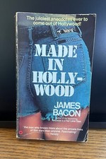 MADE IN HOLLYWOOD James Bacon 1978 1st Edition Vintage Paperback Numerous Photos
