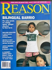 Reason Magazine- January 1998- Bi-Lingual Education/ The Anti-Auto Movement