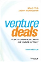 Venture Deals | Be Smarter Than Your Lawyer And Venture Capitalist | Englisch