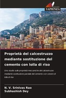Proprietà Del Calcestruzzo Mediante Sostituzione Del Cemento Con Lolla Di Riso
