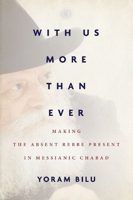 Yoram Bilu With Us More Than Ever (Hardback) Spiritual Phenomena (UK IMPORT)