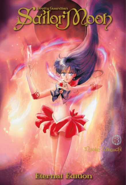 Sailor Moon Eternal Edition 3 by Naoko Takeuchi (Paperback Book)
