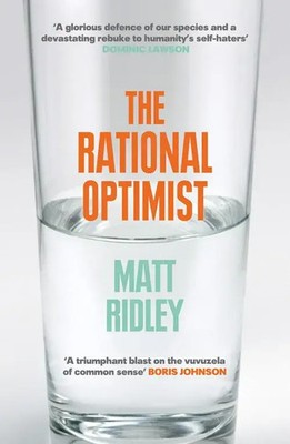 The Rational Optimist | How Prosperity Evolves | Matt Ridley | Taschenbuch
