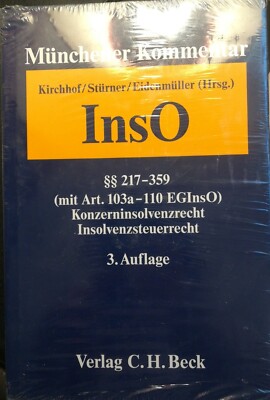 Münchener Kommentar zur Insolvenzordnung Bd. 3: §§ 217-359 InsO Art. 103a-110