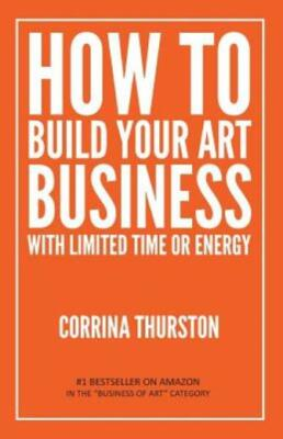 #ad #ad How to Build Your Art Business with Limited Time or Energy $14.51