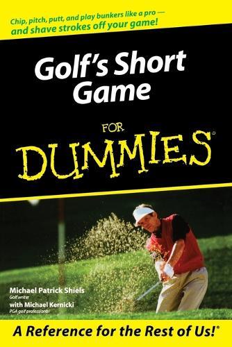 Thumbnail - Michael Patrick Shiels Michael Kernic Golf's Short Game For Dummi