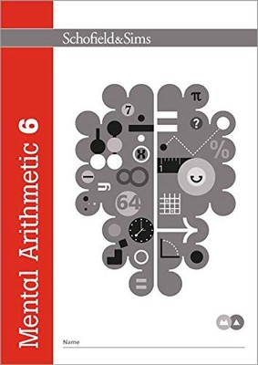 Mental Arithmetic 6: KS2/KS3 Maths, Years 6-7,T R Goddard,J W Ad