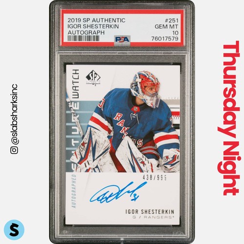 2019 SP AUTHENTIC #251 IGOR SHESTERKIN FUTURE WATCH AUTO ROOKIE RC /999 PSA 10