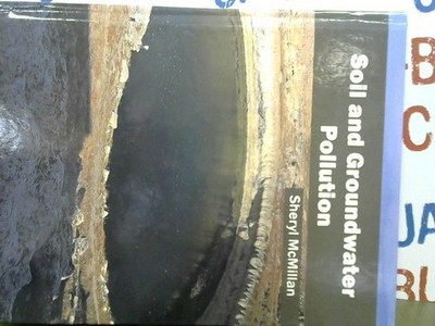 Soil and Groundwater Pollution