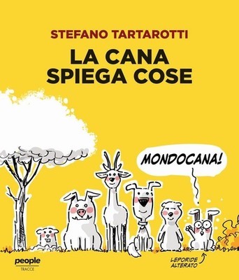 Neues Buch - Stefano Tartarotti - La Cana erklärt Dinge - People