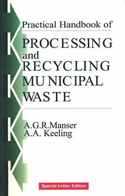 Practical Handbook of Processing and Recycling Municipal Waste Buch CRC Press