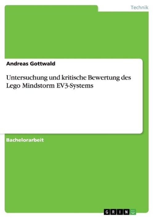 Thumbnail - Untersuchung Und Kritische Bewertung Des Lego Mindstorm Ev3-systems