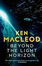 Beyond the Light Horizon: Book Three of the Lightspeed  - Paperback NEW MacLeod,