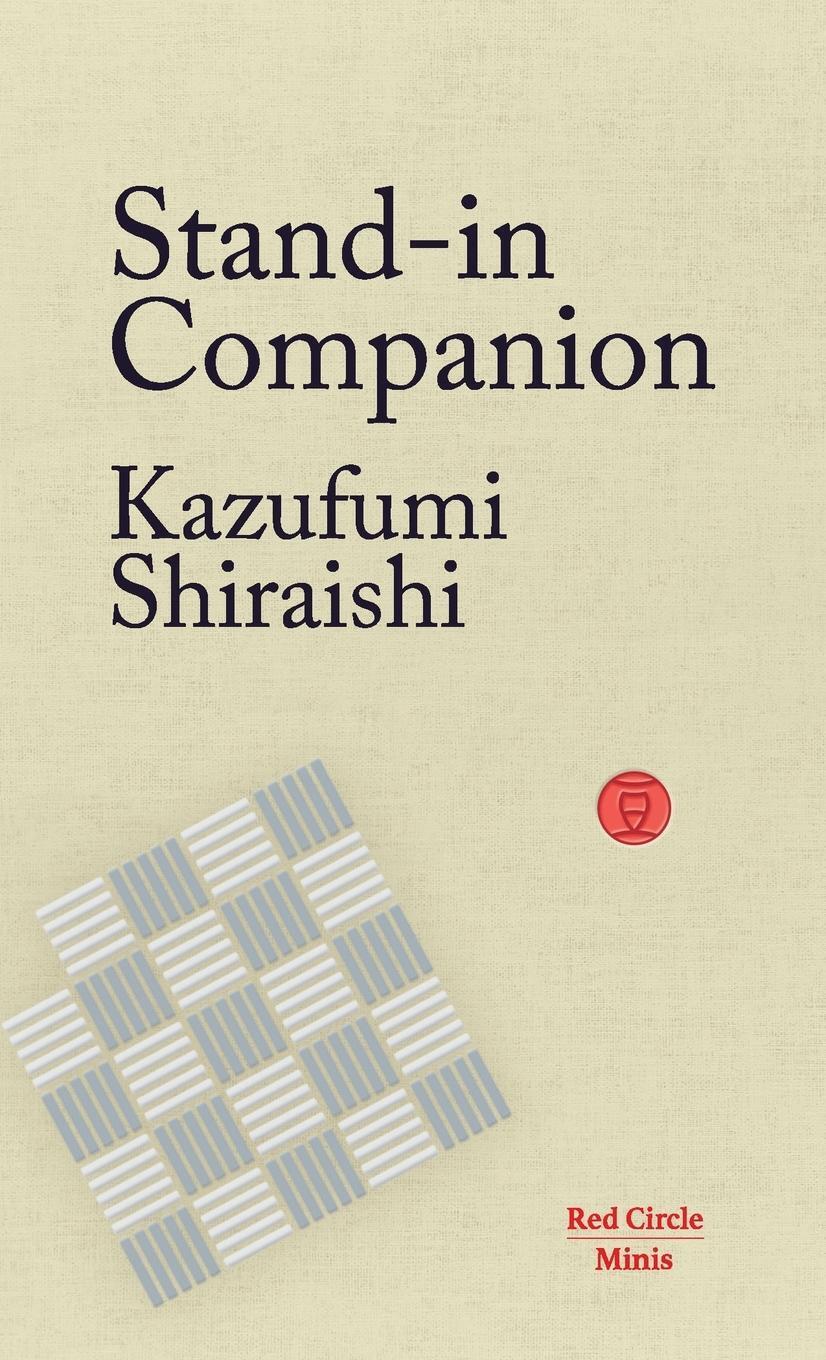 Thumbnail - Stand-in Companion Kazufumi Shiraishi Taschenbuch Red Circle Minis