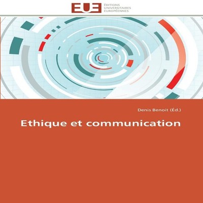 Ethique et communication BENOIT-D Paperback OmniScriptum GmbH Co