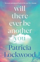 Patricia Lockwood / Will There Ever Be Another You / 9781526689252