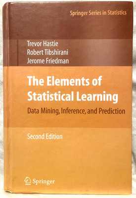 Statistical Learning Data Mining, Inference & Prediction by Hastie -2013, 2nd ed