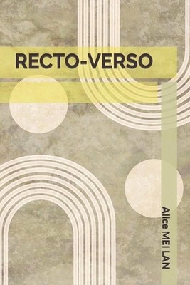 Recto-Verso by Alice Mei Lan Paperback Book