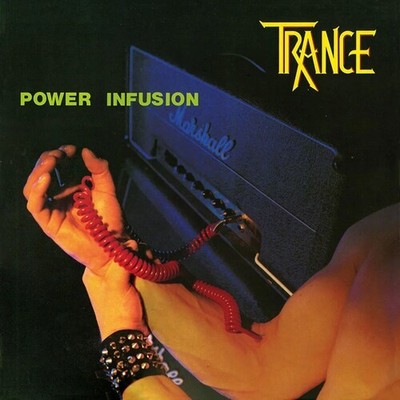 Trance - Power Infusion [New Vinyl LP]
