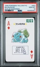 1998 POKEMON YELLOW VERSION PLAYING CARDS ACE OF DIAMONDS #001 BULBASAUR PSA 10