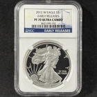 2012-W $1 American Silver Eagle Proof NGC Early Releases PF 70 Ultra Cameo