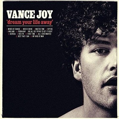 Vance Joy - Dream Your Life Away [Vinyl] Vinyl Record