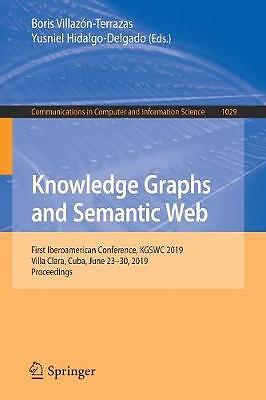 Knowledge Graphs and Semantic Web - 9783030213947