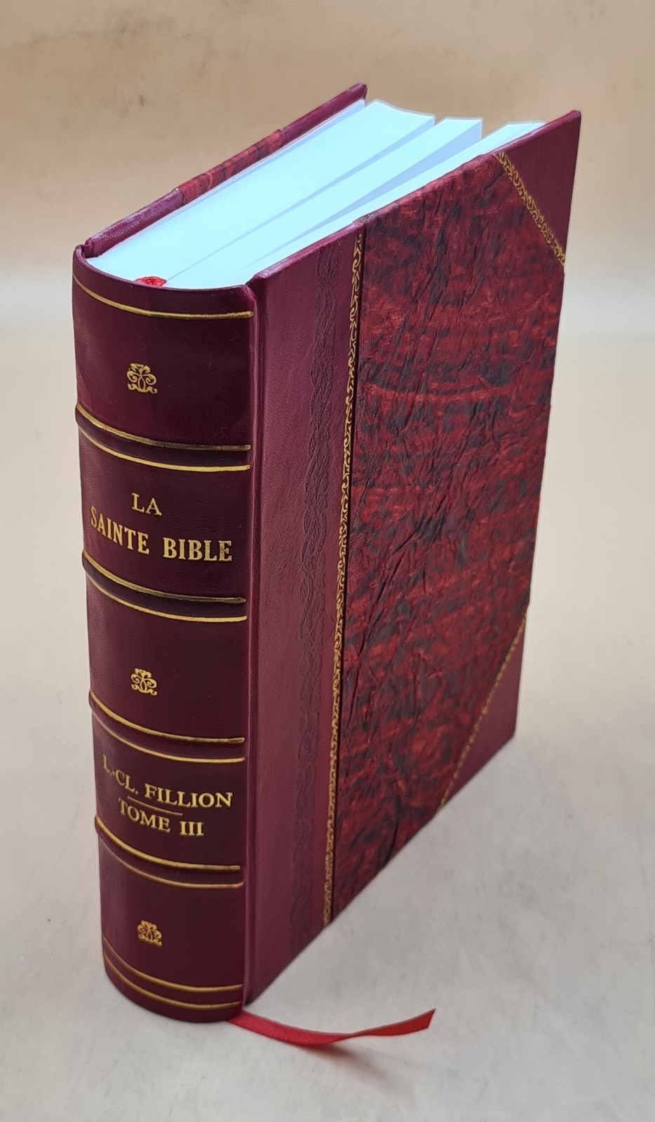 La Sainte Bible : Texte Latin Et Traduction Fran?Aise Volume 3 1 [Leather Bound]