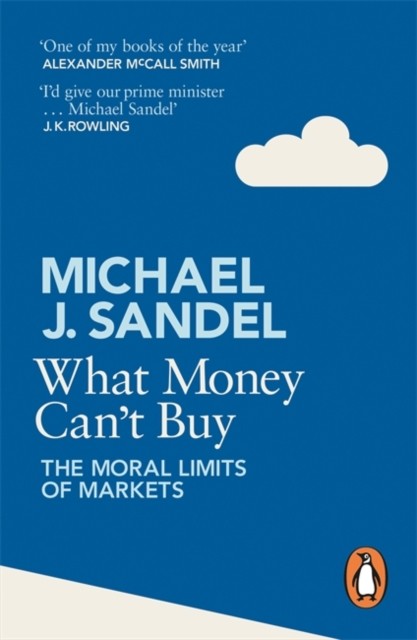 What Money Can't Buy by Michael J. Sandel (Paperback Book)
