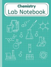 Chemistry Lab Notebook: Laboratory Notebook with Numbered Science Grid Pages