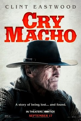 Cry Macho Movie Poster 24x36