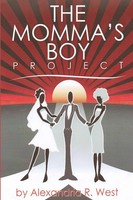 The Momma's Boy Project Alexandria R. West Taschenbuch Kartoniert / Broschiert