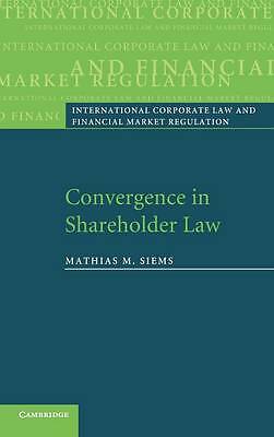 Convergence in Shareholder Law Siems Hardback Cambridge University Press