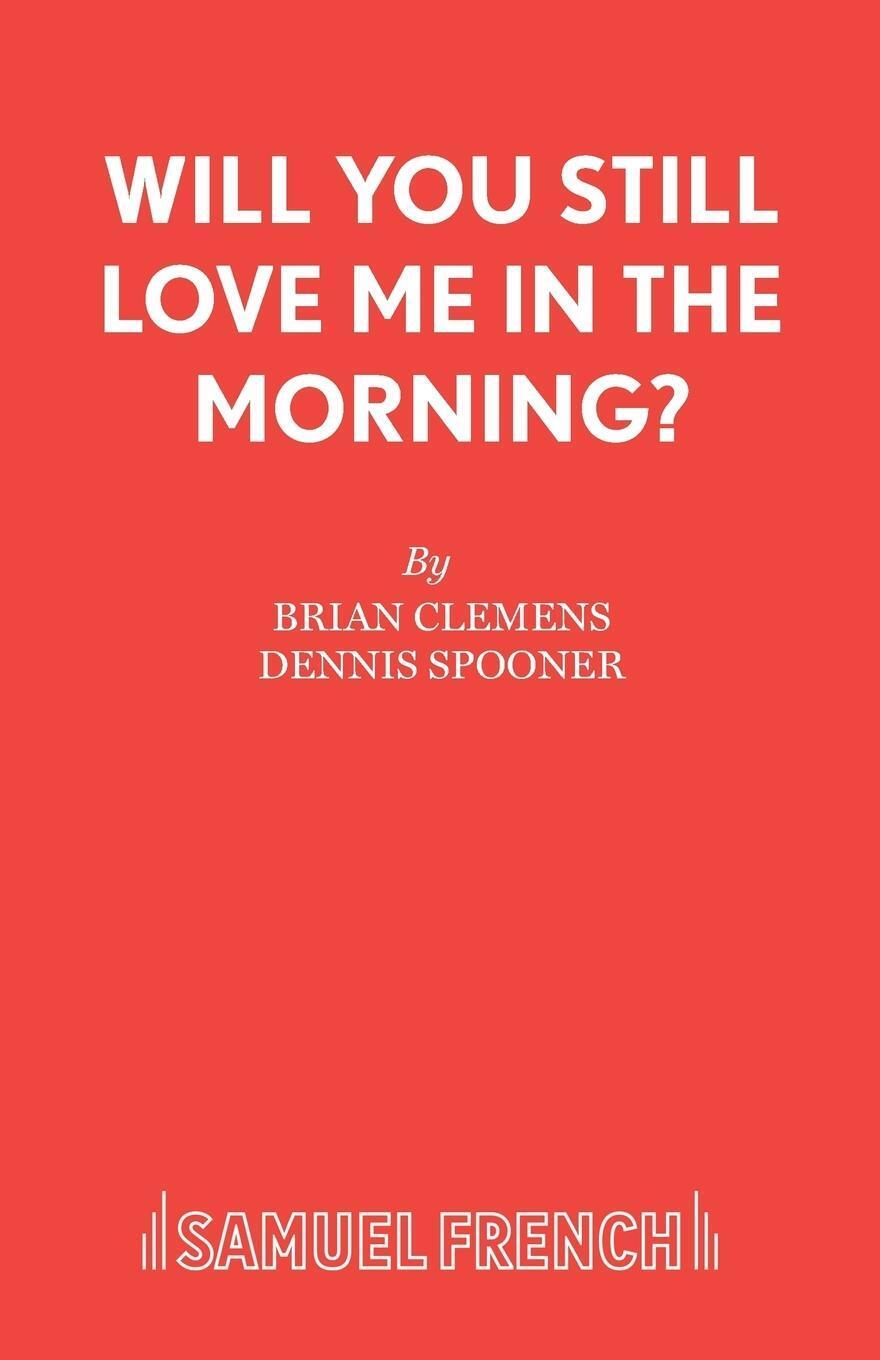 Thumbnail - Will You Still Love Me In The Morning? Brian Clemens Taschenbuch