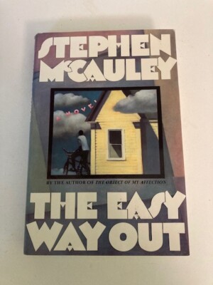 The Easy Way Out by Stephen McCauley (1992, HC) 1st Print VG w/Protective Cover