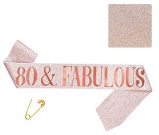 80  FABULOUS - 80th Birthday Decorations  Sash - Party Supplies 80  Fabulou