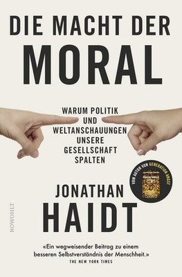 Die Macht der Moral | Jonathan Haidt | deutsch | The Righteous Mind