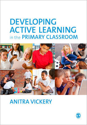 Developing Active Learning in the Primary Classroom - 9781446255476