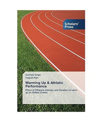 Warming Up & Athletic Performance: Effect of Different Intensity and Duration of