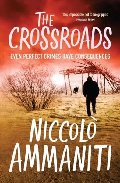 The Crossroads | Niccolo Ammaniti | Englisch | Taschenbuch | 2010-image
