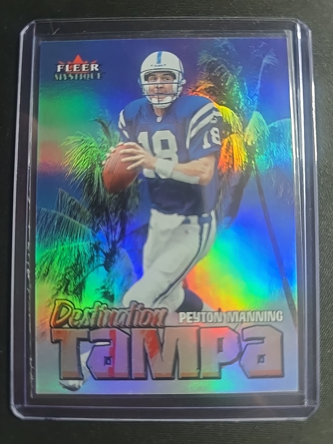 2000 Fleer Mystique Peyton Manning Destination Tampa Indianapolis Colts Insert