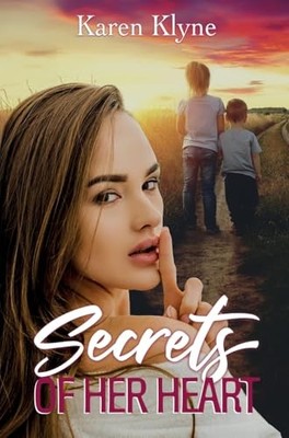 Secrets of Her Heart by Karen Klyne (2025, Trade Paperback)
