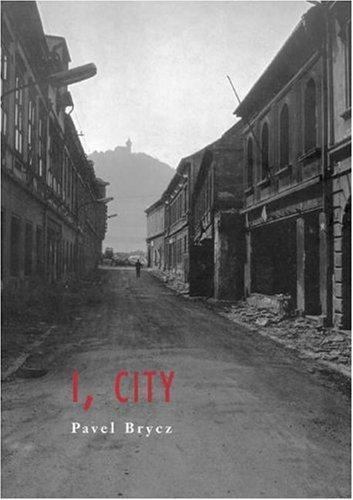 I, City, Paperback by Brycz, Pavel; Cohen, Joshua (TRN); Hofmeisterova, Marke...